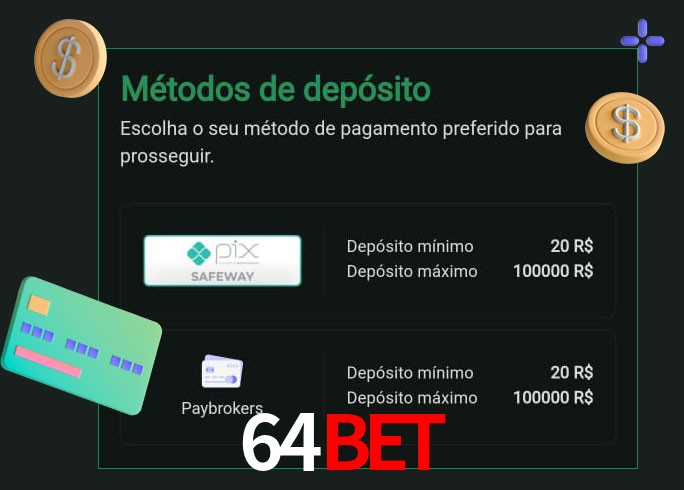 O cassino 64Bet oferece uma grande variedade de métodos de pagamento